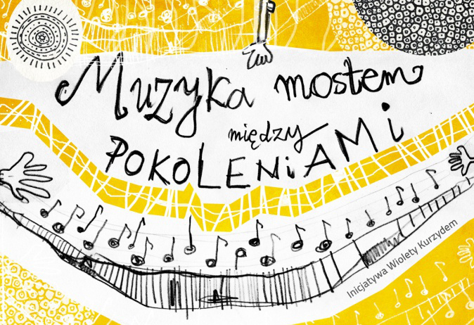 Muzyka mostem między pokoleniami