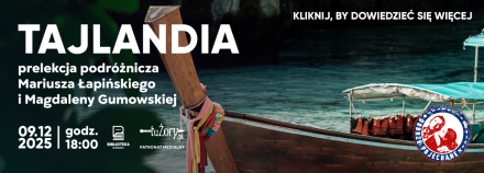 Tajlandia z bliska – wyjątkowe spotkanie podróżnicze w Żorach