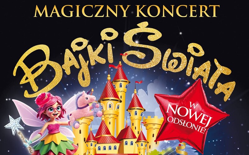 „Bajki Świata” w Żorach – magiczny koncert dla dzieci i młodzieży