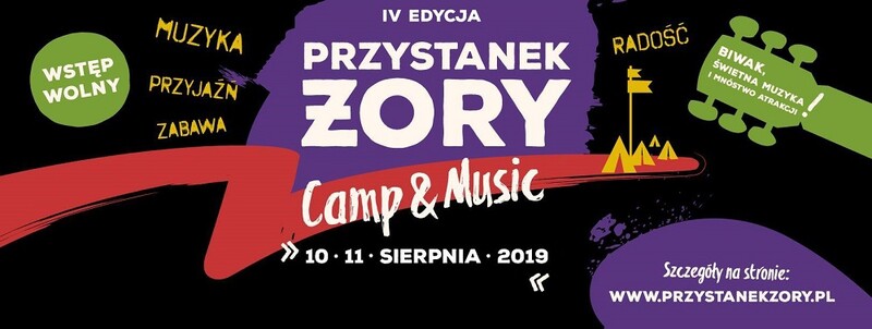 Czwarty Przystanek Żory - Camp&Music