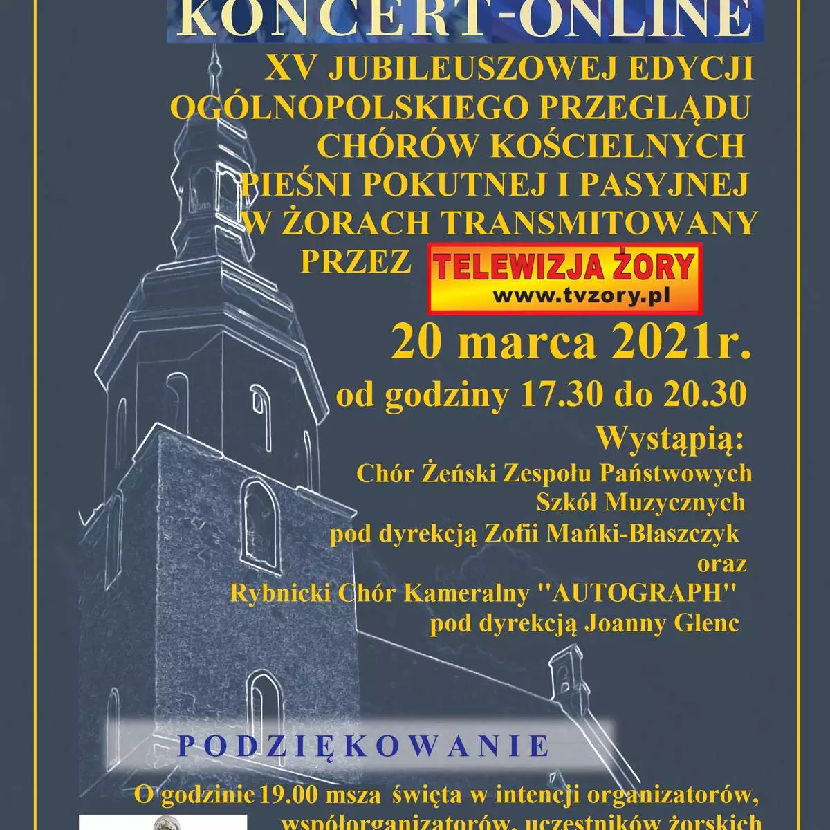 XV koncert jubileuszowej edycji Ogólnopolskiego Przegl&#261;du Chórów Ko&#347;cielnych